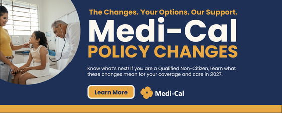 Medi-Cal Policy Changes