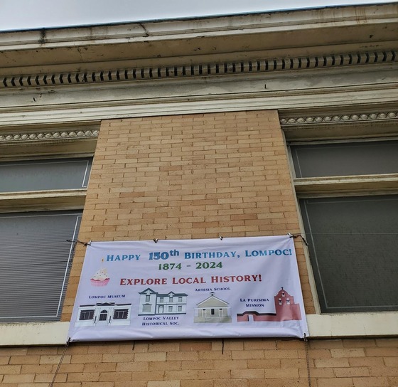 Lompoc Museum birthday sign