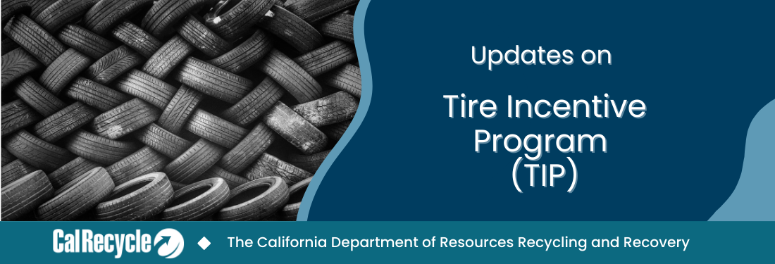 Updates on Tire Incentive Program (TIP)