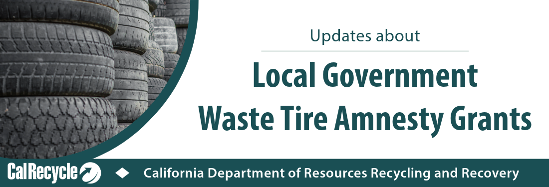 Updates about local government waste tire amnesty grants