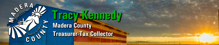 Tracy Kennedy Madera County Treasure-Tax Collector banner graphic