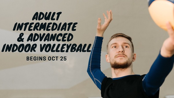 Adult Intermediate/Advanced Indoor Volleyball