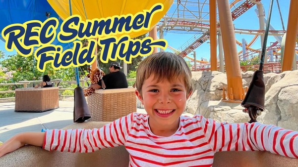 REC Summer Field Trips