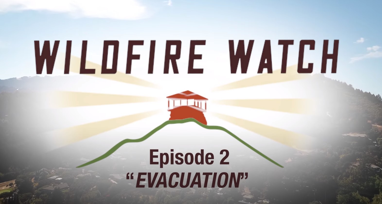 Wildfire Watch - Evacuations