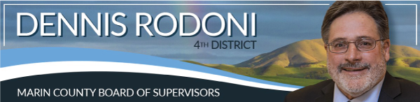 Dennis Rodoni 4th District Marin County Board of Supervisors