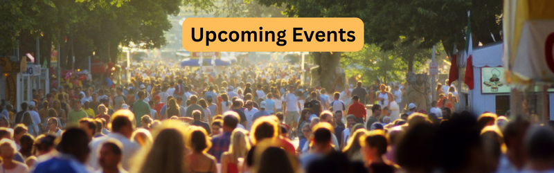 Image of crowd with text "Upcoming Events"