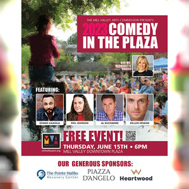 Mill Valley Comedy in the Plaza