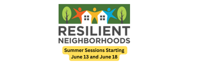 Resilient Neighborhoods Title Card