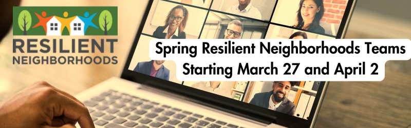 Resilient Neighborhoods Spring Teams Card
