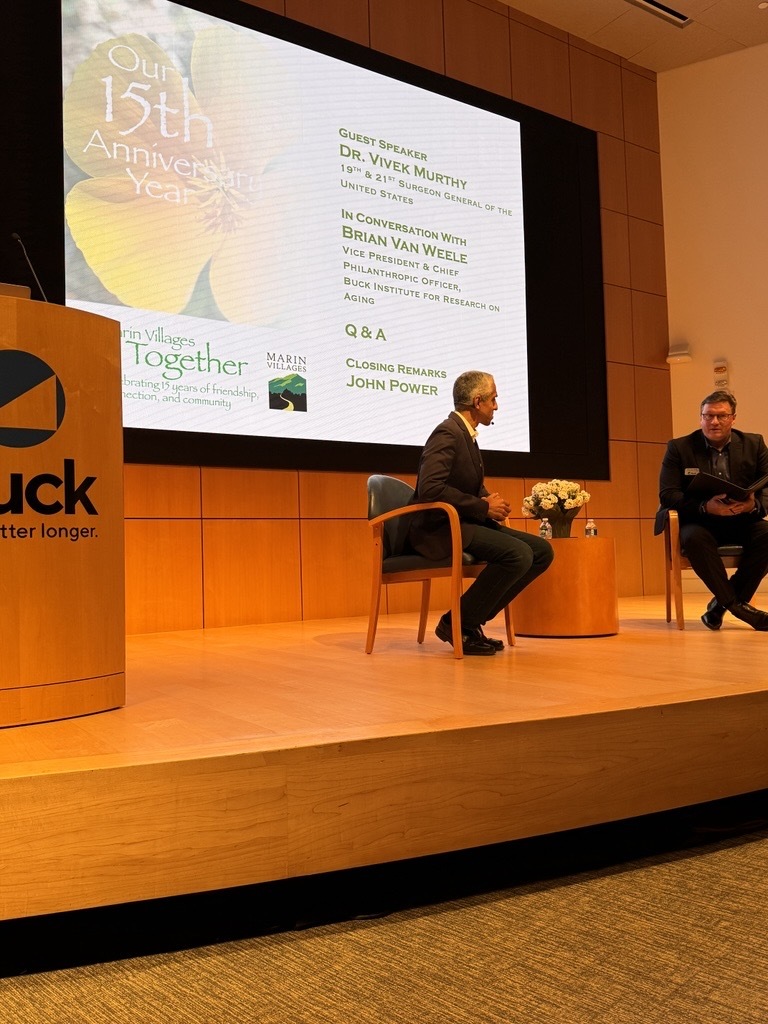 Marin Villages 15th Anniversary - Conversation with Buck Institute's, Brian Van Weele & Surgeon General Dr. Vivek Murthy