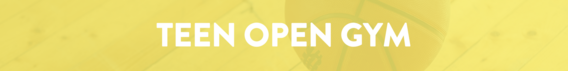 Teen Open Gym