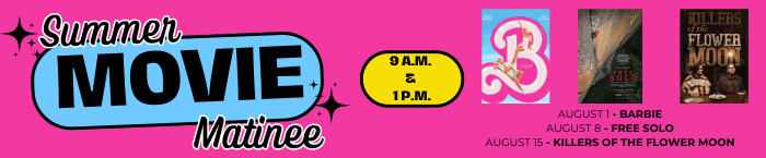 August Movie matinee