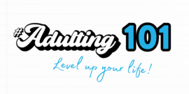 Adulting 101