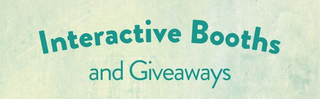 Booths and Giveaways