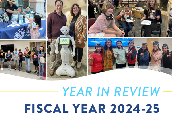 Image that says Year in Review: Fiscal Year 2024-25 with pictures of Library staff and visitors