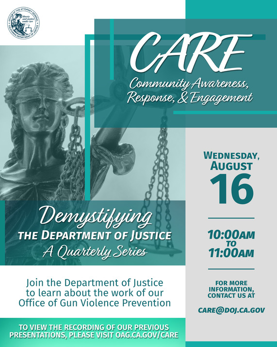 Demystifying DOJ Event: Office of Gun Violence Prevention. August 16, 2023 at 10 AM. For more info care@doj.ca.gov