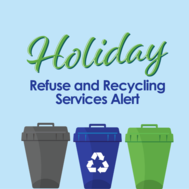 Holiday Refuse and Recycling Collection 