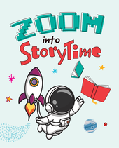 Zoom into Storytime Graphic