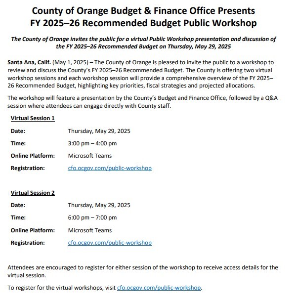 Upcoming Budget Workshops on May 29 at https://cfo.ocgov.com/public-workshop