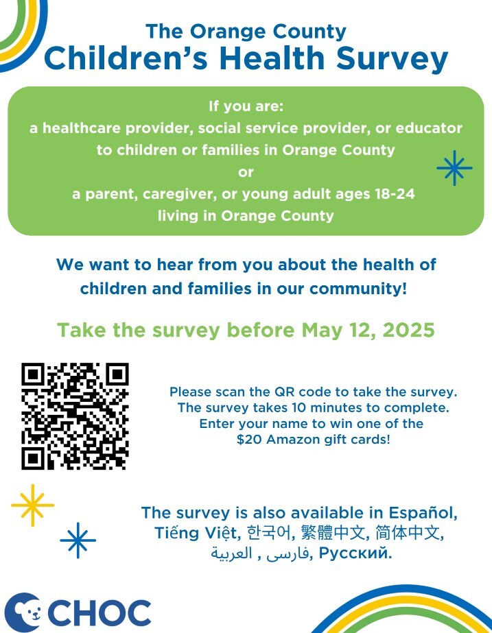 CHOC qualtrics survey, at https://healthmanagement.qualtrics.com/jfe/form/SV_cwlj5s5NHezgGLY?Q_CHL=qr