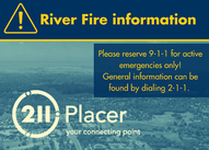 River Fire Information