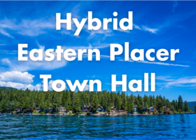 lake and trees with text hybrid eastern placer town hall