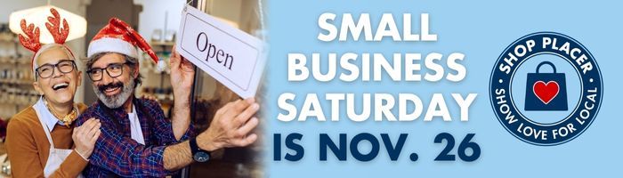 Shop Placer - Small business day is Nov. 26