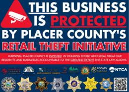 Signage reading "This business is protected by Placer County's Retail Theft Initiative."