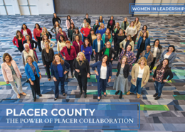 Placer County women in leadership. The power of Placer collaboration. Placer County's women leaders pose for a group photo