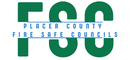 FIRE SAFE COUNCILS OF PLACER COUNTY