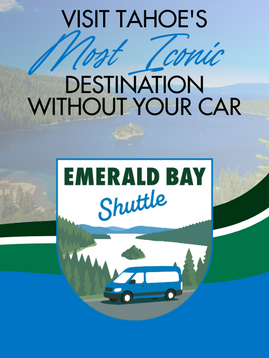 An image of Emerald Bay with the shuttle logo and text about leaving your car behind.