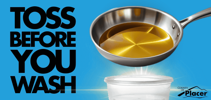 Pan filled with cooking grease hovers over a plastic container. Text reads toss before you wash, avoid sewer backups in your home