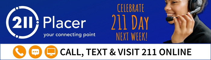 211 Placer banner with the 211 Placer logo and the words “your connecting point.” Text reads “Celebrate 211 Day next week!”