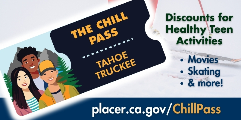 Promotional graphic with illustrated teens and a ticket labeled “The Chill Pass – Tahoe Truckee,” highlighting discounts for healthy teen activities
