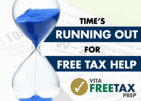 Sand in an hourglass with text “Time’s running out for free tax help” and the VITA free tax prep logo