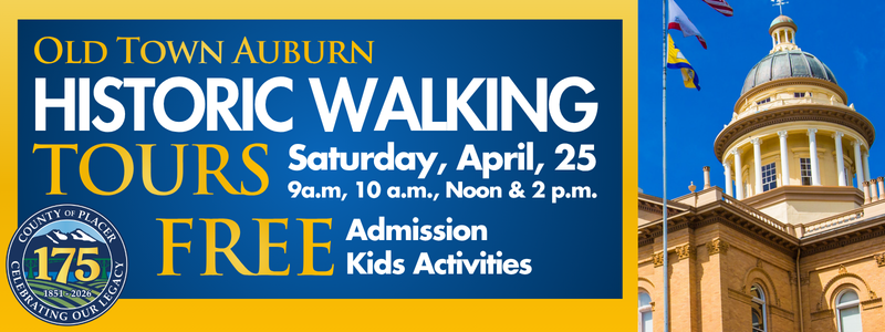 Old courthouse with flags waving in the sky. Old Town Auburn Historic Walking Tour, April 25, 9, 10 a.m., noon, 2 p.m. Free admission