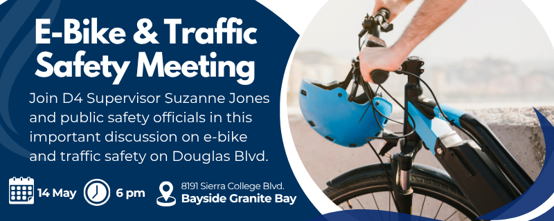 Ebike & Traffic Safety meeting text announcing a meeting May 14 at 6 p.m. at Bayside Granite Bay. A photo of an e-bike with a helmet