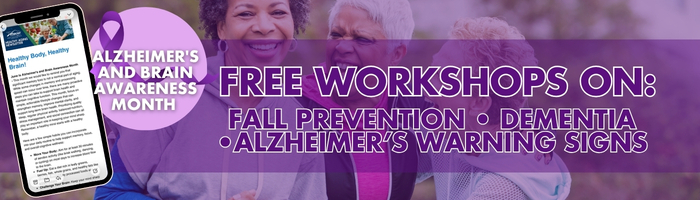 Purple awareness ribbon symbolizing Alzheimer's and brain health awareness over a photo of three elderly women and text about free workshops in June.