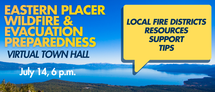 Image of Lake Tahoe with a big blue clear sky with text promoting virtual town hall for wildfire preparedness