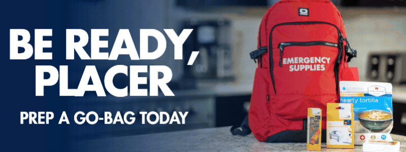 Blue background with emergency kit photos and a family packing a go-bag with white text: Be Ready, Placer Prep a go-bag today and a link