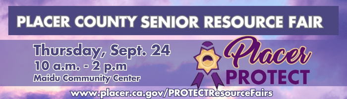 A promotional banner for the “Placer County Senior Resource Fair,” Thursday Sept. 24 at Maidu Community Center