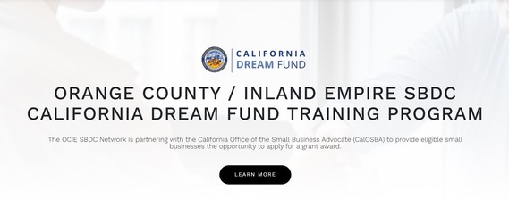 Orange County & Inland Empire SBDC California Dream Fund Training Program