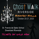 Ghost Walk Riverside: Haunted Halls  California Riverside Ballet