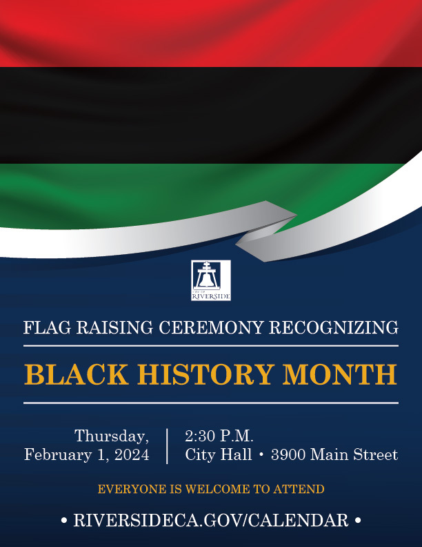 Black History Month Flag Raising Ceremony February 1st, 2:30 PM 