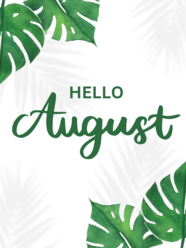 August