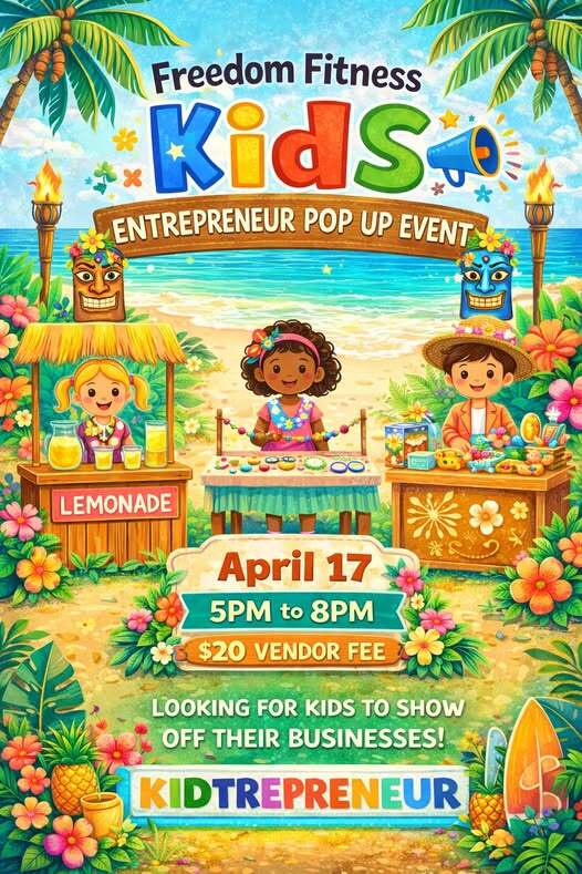 Freedom Fitness Kids Entrepreneur Pop Up Event in Lake Elsinore