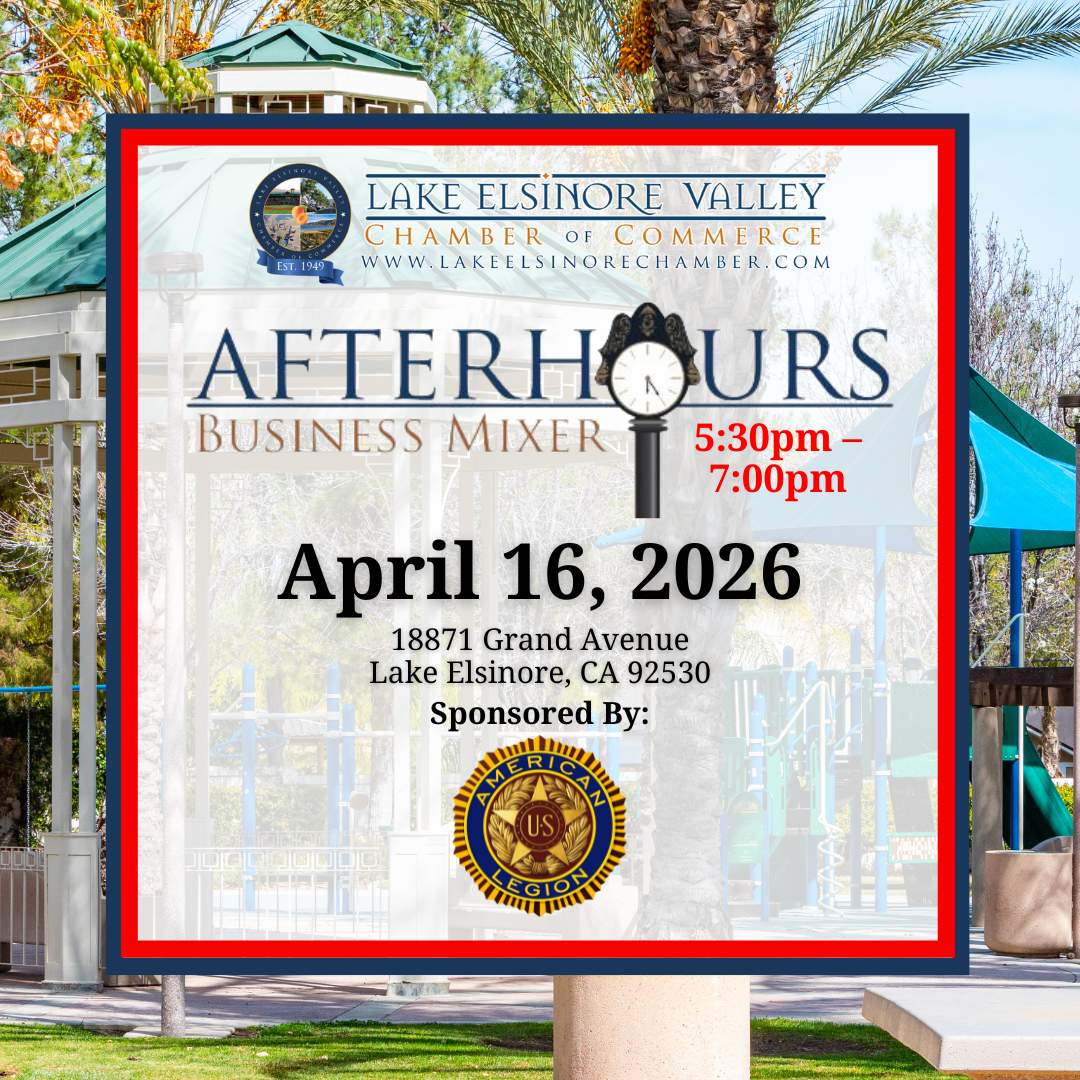 Lake Elsinore Valley Chamber of Commerce's Afterhours Business Mixer