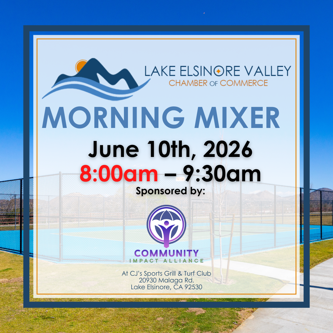 Lake Elsinore Valley Chamber of Commerce's Monthly Morning Mixer