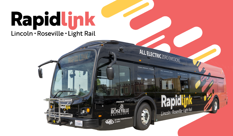 RapidLink bus against a white and red graphic background. Text reads, "Roseville. Lincoln. Light Rail."