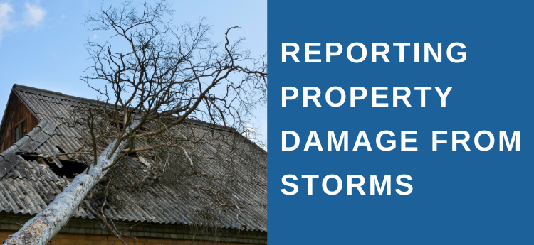 Reporting Property Damage from Storms 